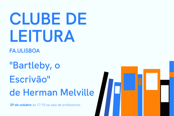 Clube de leitura da FA com “Bartleby, o Escrivão” de Herman Melville